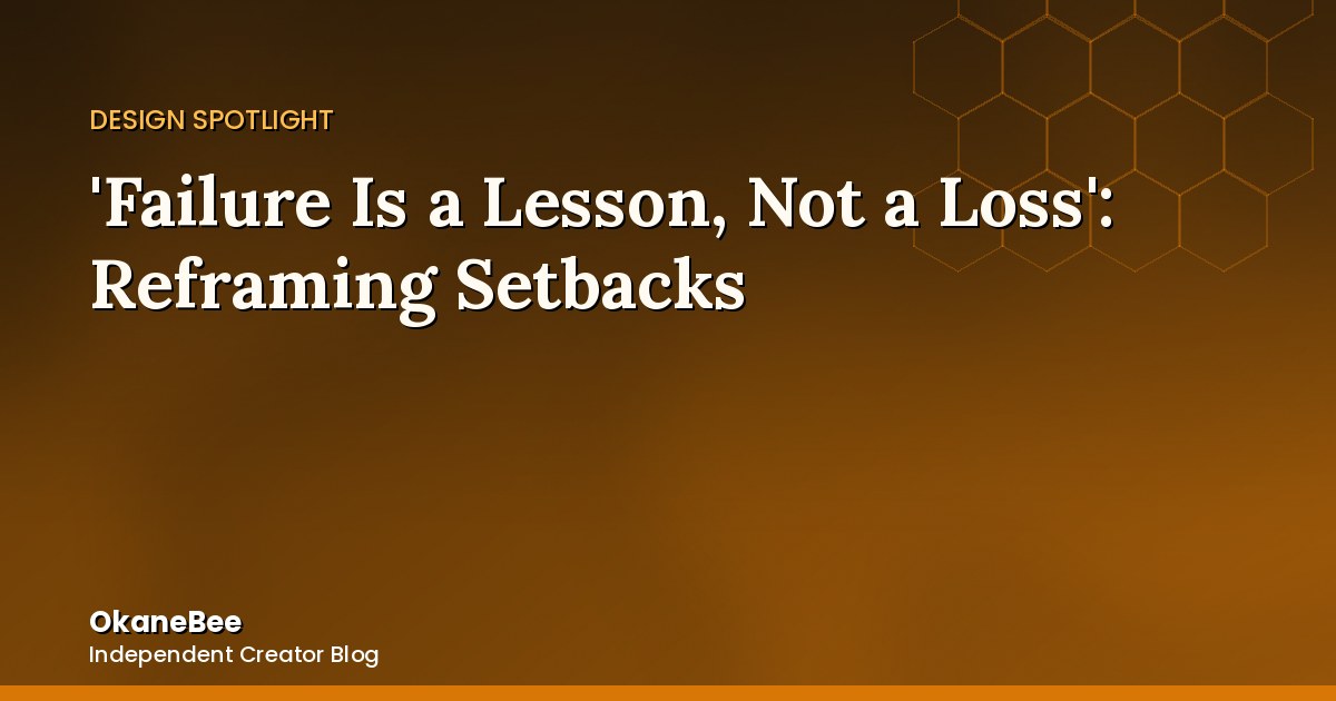 'Failure Is a Lesson, Not a Loss': Reframing the Bad Grade