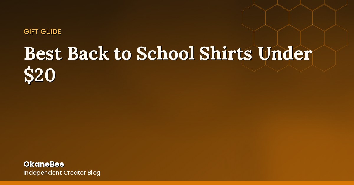 Best Back to School Shirts Under $20