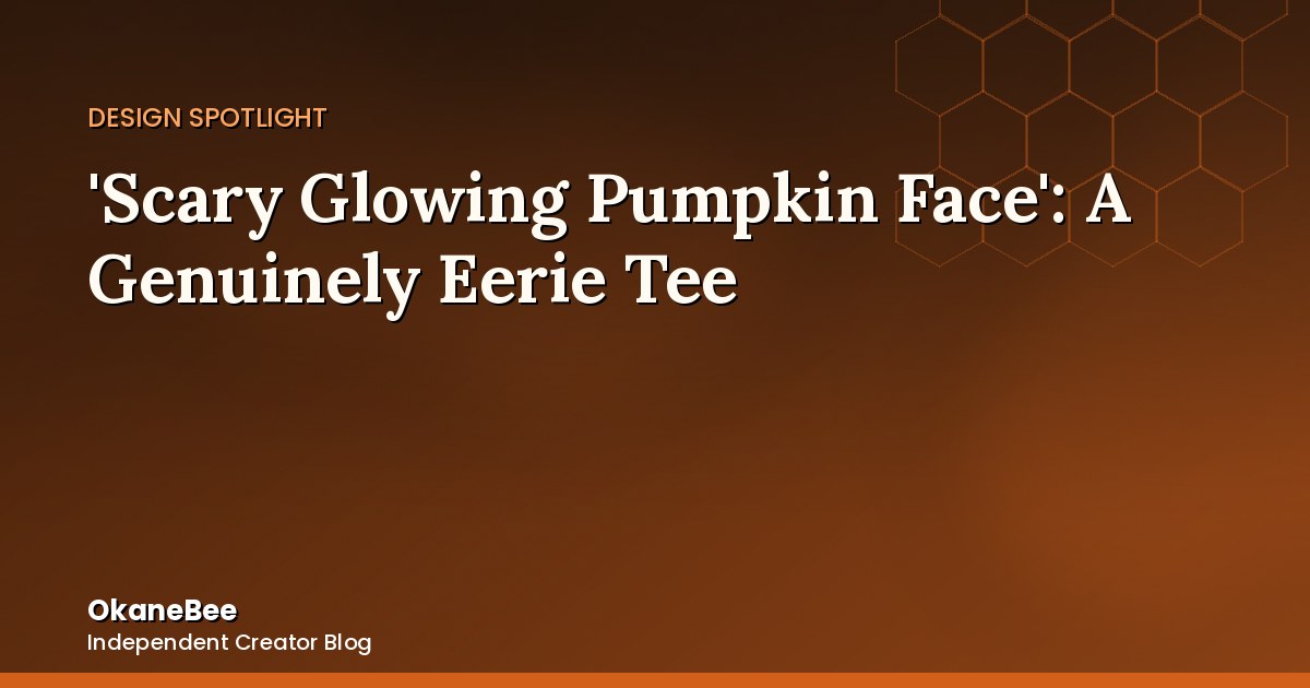 'Scary Glowing Pumpkin Face': The Collection's Most Genuinely Eerie Design