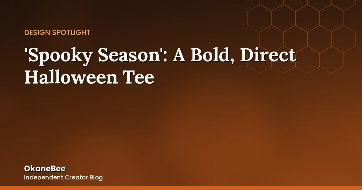 'Spooky Season': The Collection's Second Design