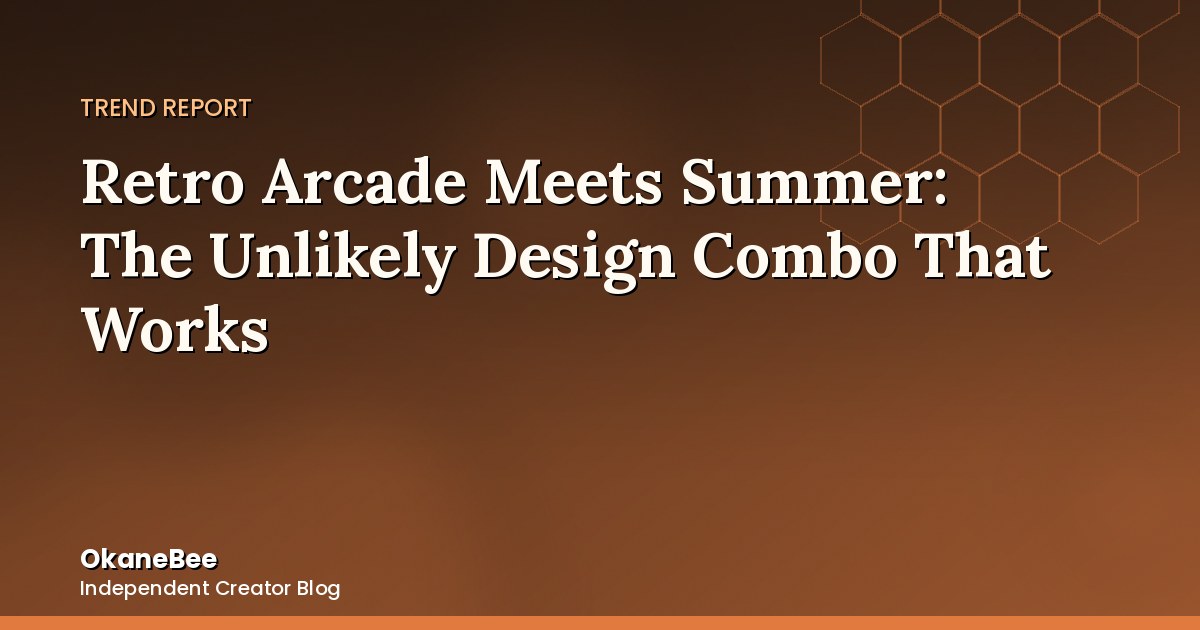 Retro Arcade Meets Summer: The Unlikely Design Combo That Works